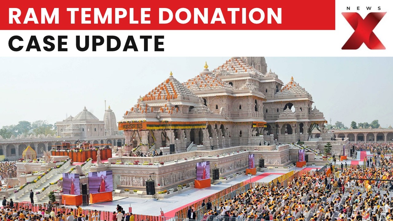 Ram Temple Donation Case: UP To File Charge Sheet In 2 Days After SC Hearing | NewsX