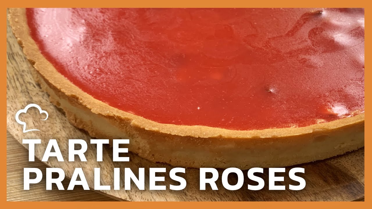 Tarte pralines roses | Recette Food'Cuisine