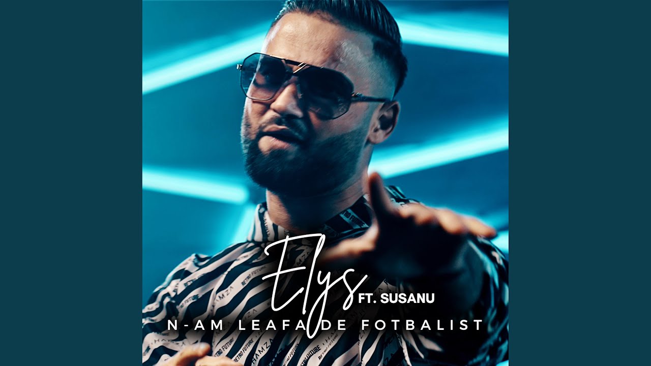 N-am leafa de fotbalist (feat. Susanu)