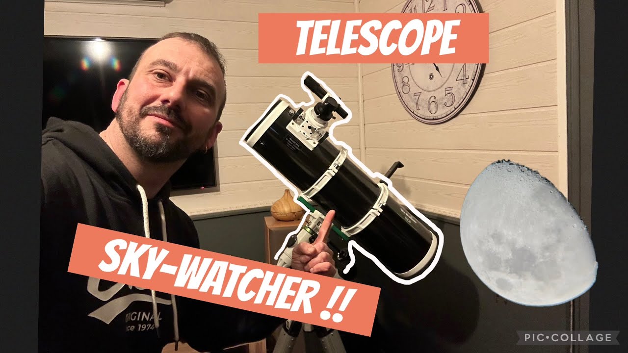 Mon nouveau telescope !! Le Sky-watcher 150  !! Pourquoi lui ? 🤓