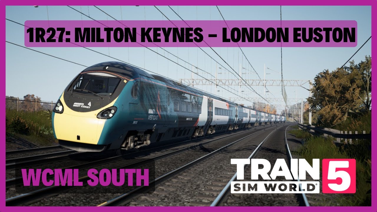 TSW5 | 1R27: Milton Keynes - London Euston | Avanti West Coast Class 390 Pendolino | WCML South