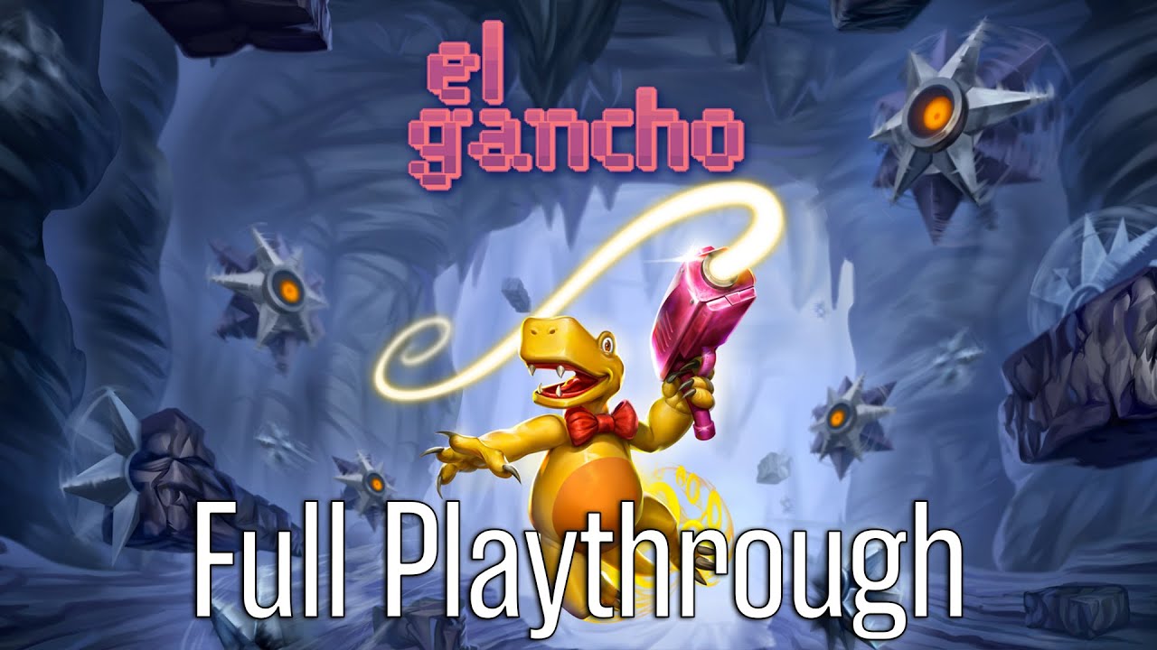 El Gancho (PS4) Full Playthrough
