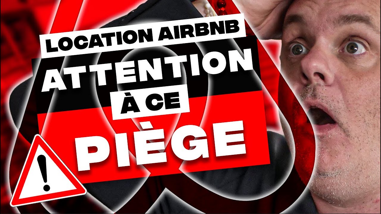 Le Piège méconnu qui vous attend en Location Courte Durée #airbnb