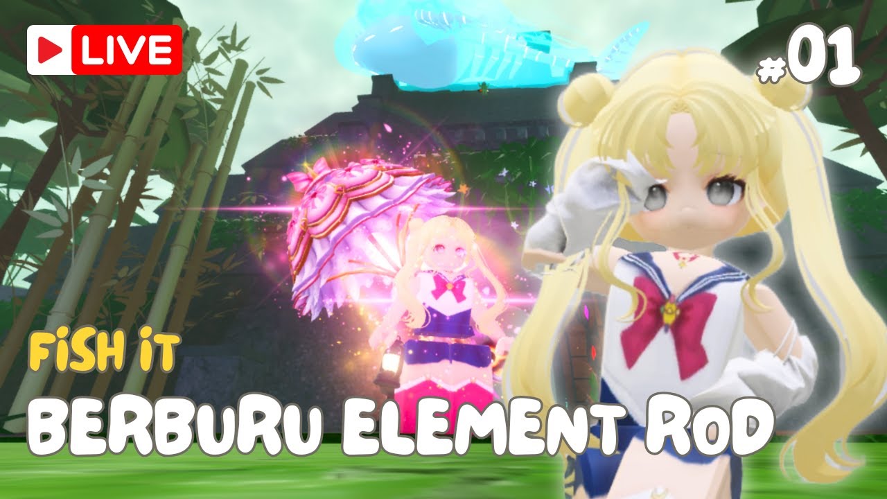BERBURU ELEMENT ROD DI FISH IT #01 (NO COMMENTARY)