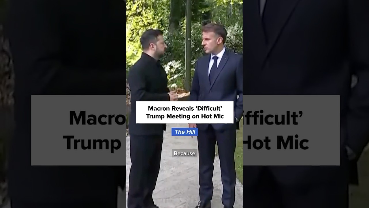 Macron Reveals &lsquo;Difficult&rsquo; Trump Meeting on Hot Mic