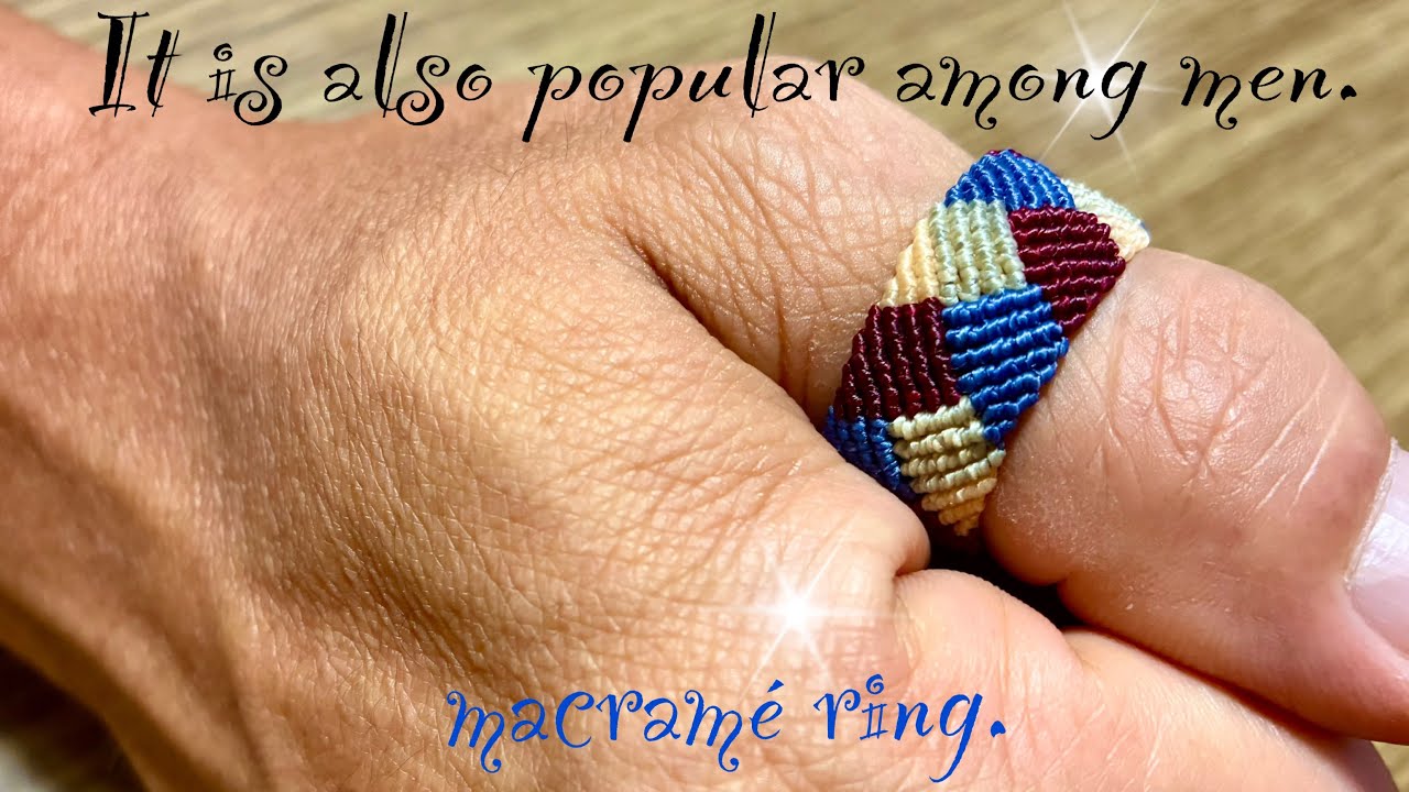 It is also popular among men. macramé ring. # 48