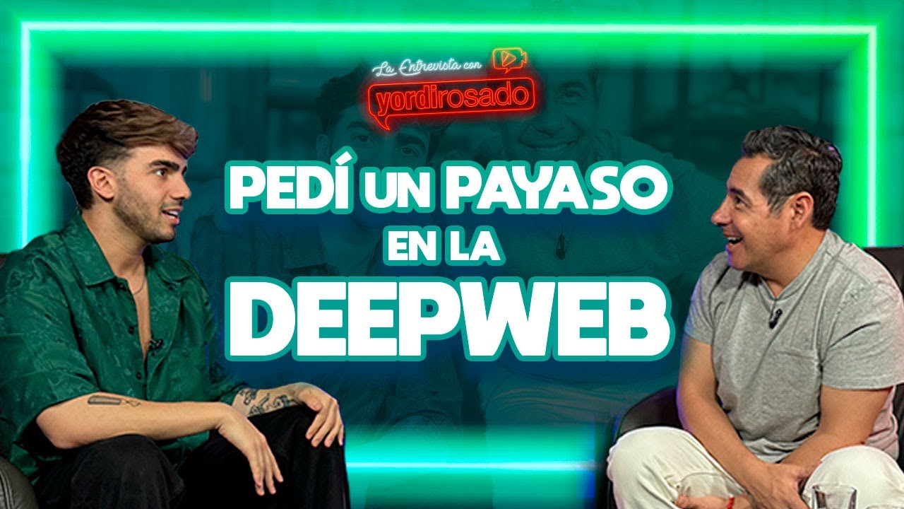 Pedí un PAYASO en la DEEPWEB | Fede Vigevani | La entrevista con Yordi Rosado