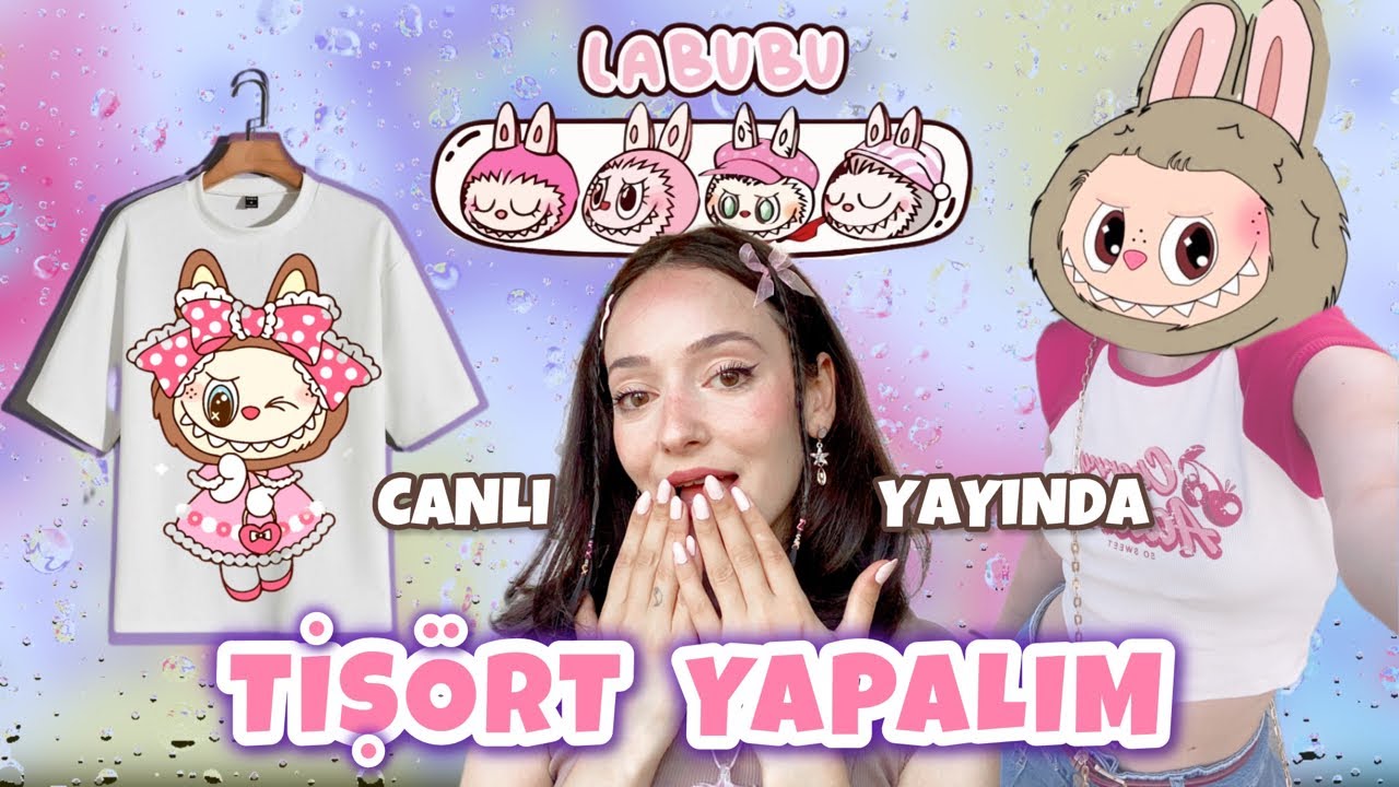 Labubu Tişörtlerini Birlikte Yapalım