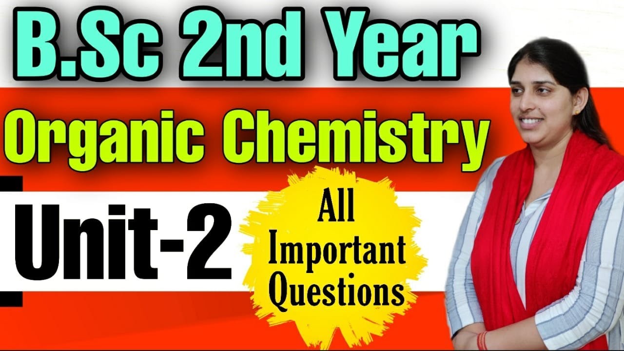 B.Sc 2nd Year |Organic chemistry Unit-2 |Important Questions |Poonam Mem | Sambhav Institute