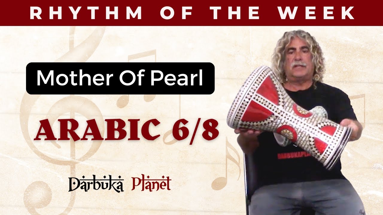 Arabic 6/8 Rhythm | On Red Mother Of Pearl Darbuka | Rhythm Of The Week | Darbuka Planet