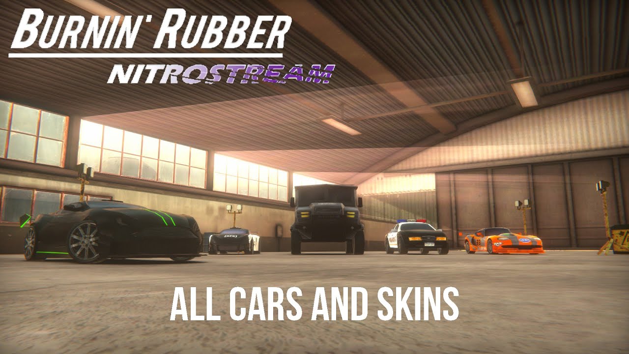 Burnin' Rubber: NitroStream - All cars and skins