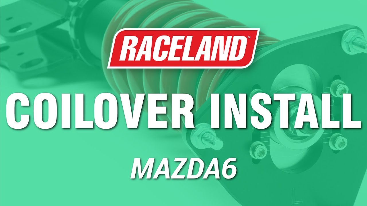 How To Install Mazda6/Speed6 Coilovers (2002-2008)