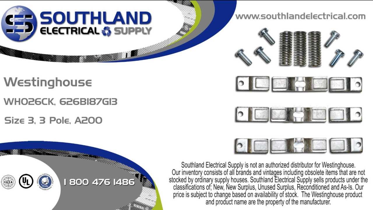 Westinghouse WH026CK, 626B187G13 Size 3 3 Pole A200 Series Contact Kit