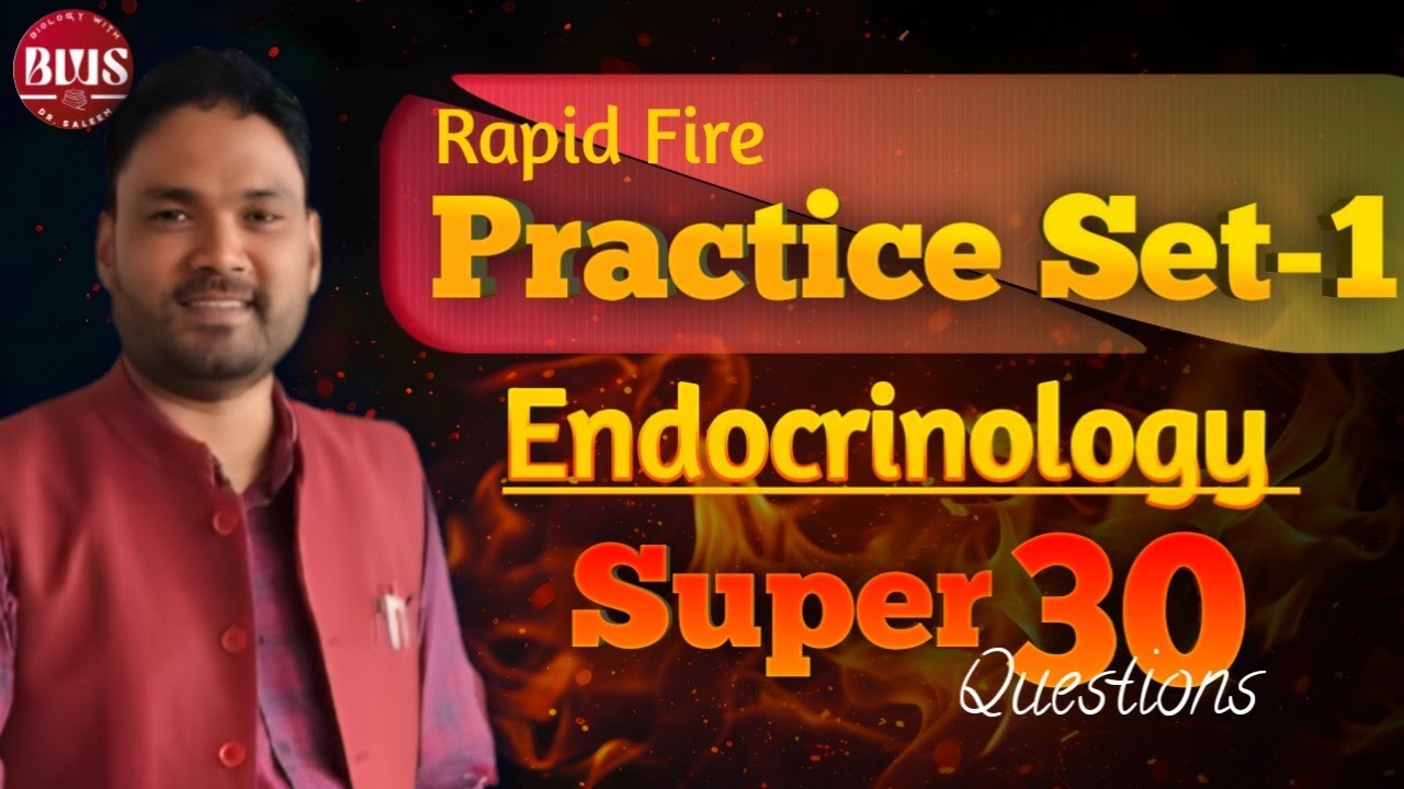 Endocrinology | Super 30 Most asked Important Question | Practice set -1 | Useful for LT, GIC, TGT,
