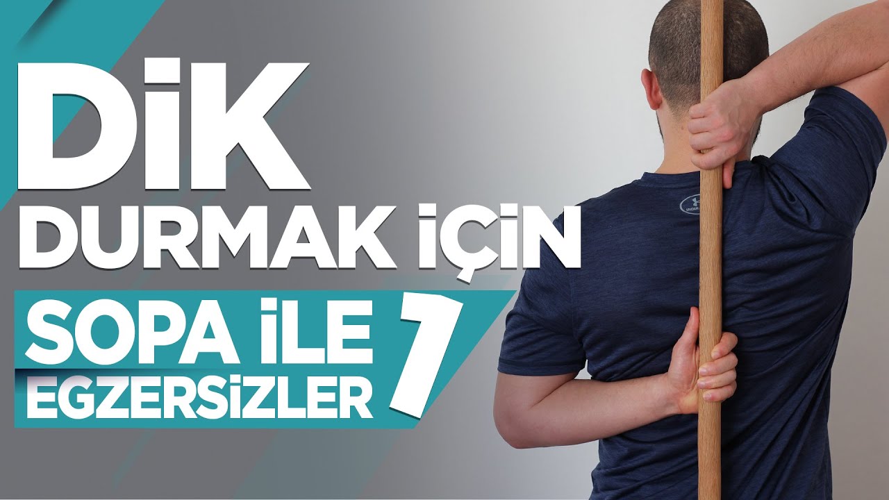 Dik Durabilmek için Sopa ile Egzersizler - 1