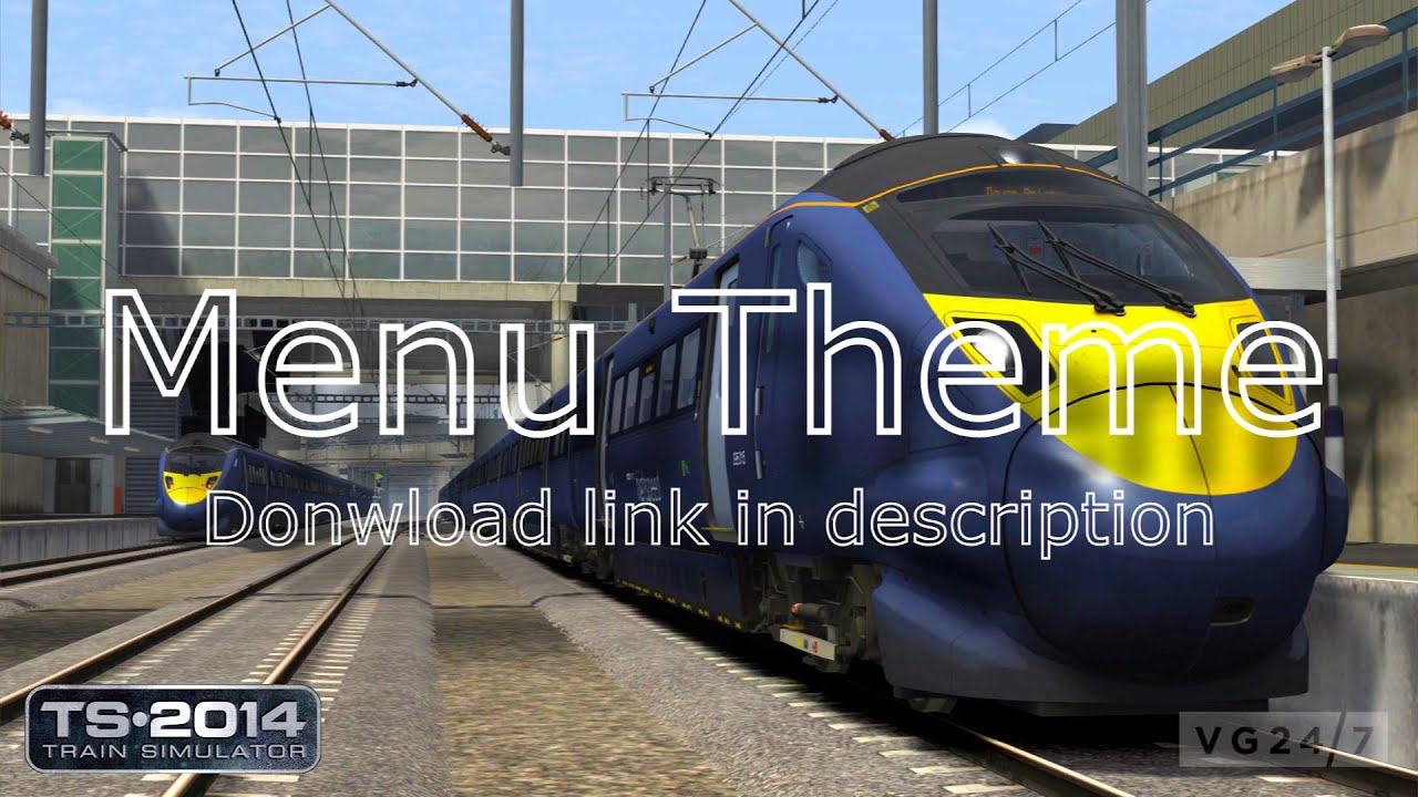 Train Simulator 2014 - Menu Theme
