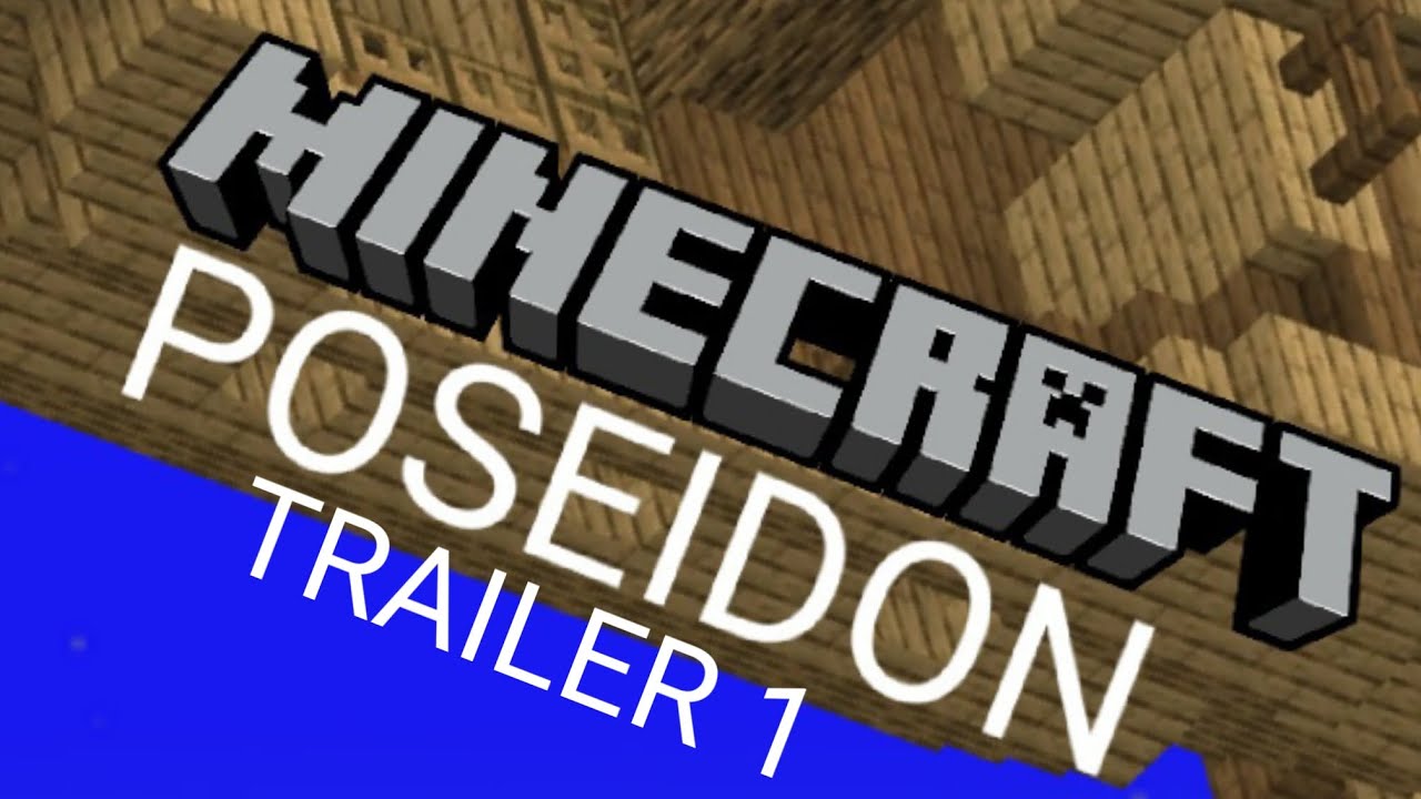 Minecraft: Poseidon (Unofficial Trailer 1)