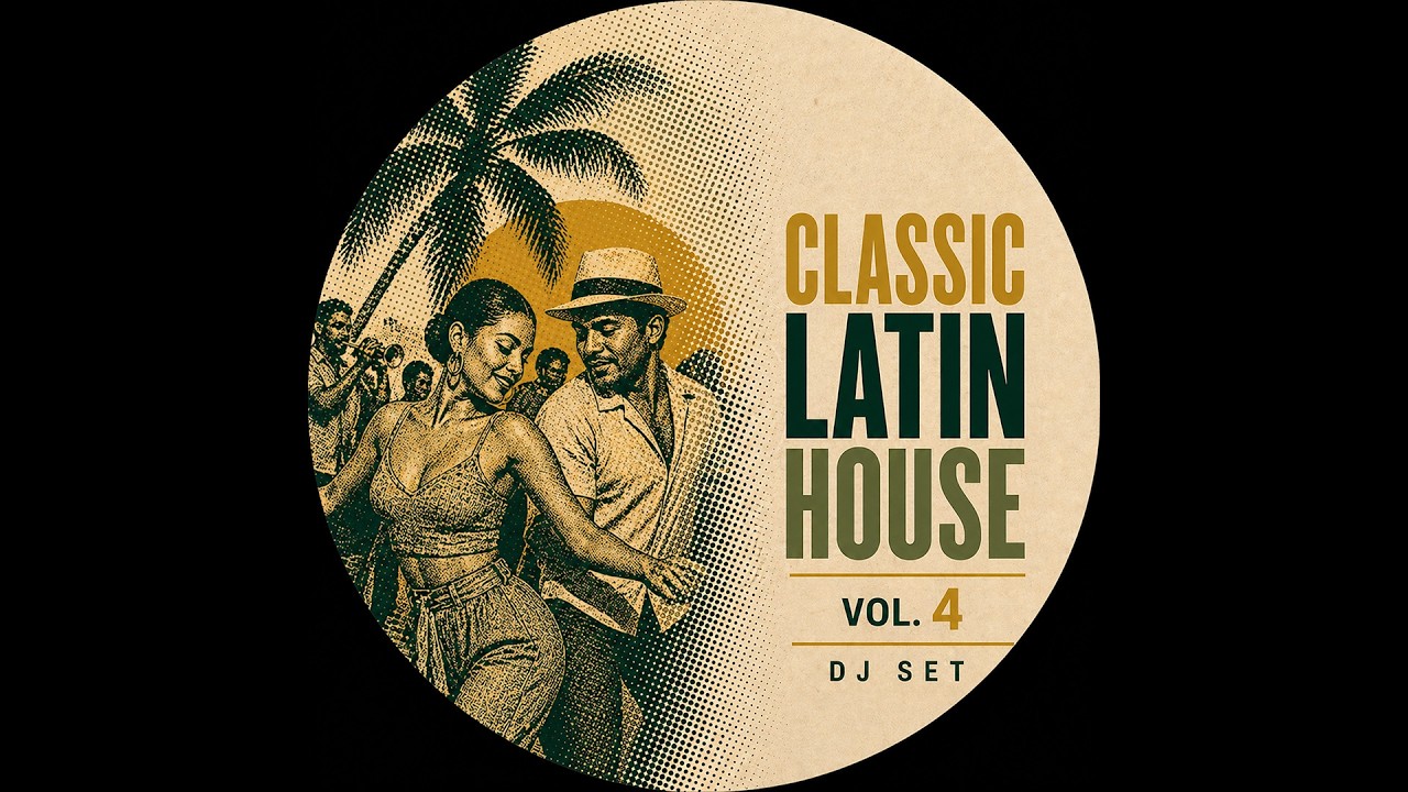 Classic Latin House | Vol. 4
