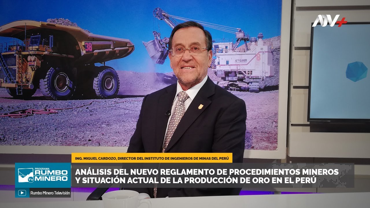 Análisis del Reglamento de Procedimientos Mineros y Situación Actual del Oro en el Perú