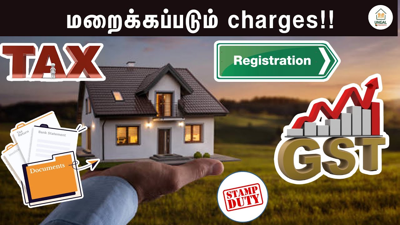 ஒரு  சொத்து வாங்குவதற்கு மற்றும் பதிவு செய்வதற்கு ஆகும் செலவு!!!