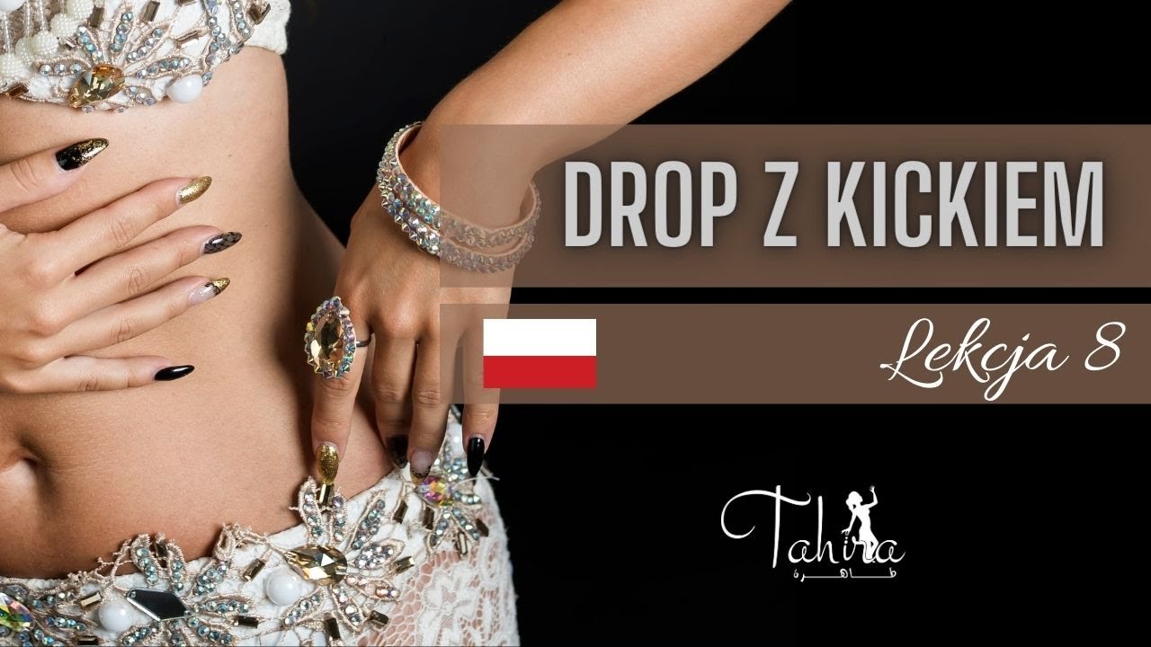 👟 Taniec brzucha dla początkujących tutorial: jak zrobić drop z kickiem? | TB z Tahirą #8