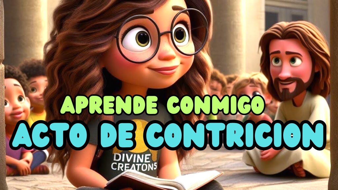 APRENDE CON NOSOTROS ACTO DE CONTRICIÓN EXPLICACION PARA NIÑOS #catecismo #CATHOLICKIDS