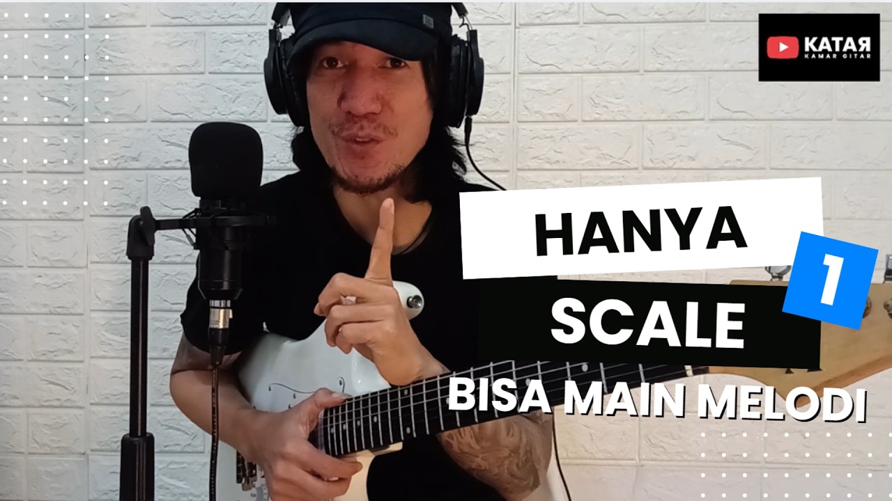 Cukup dengan 1 Scale bisa main melodi? | No.58
