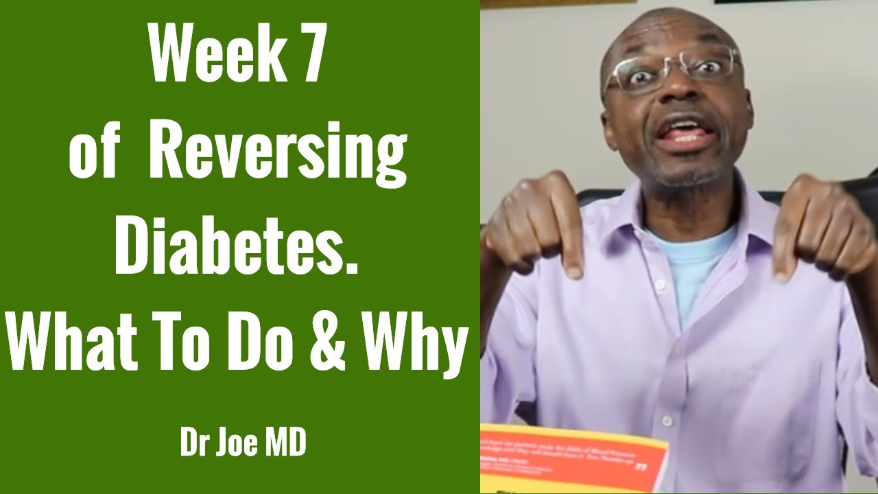 What I Did In Week 7 In Reversing My Diabetes