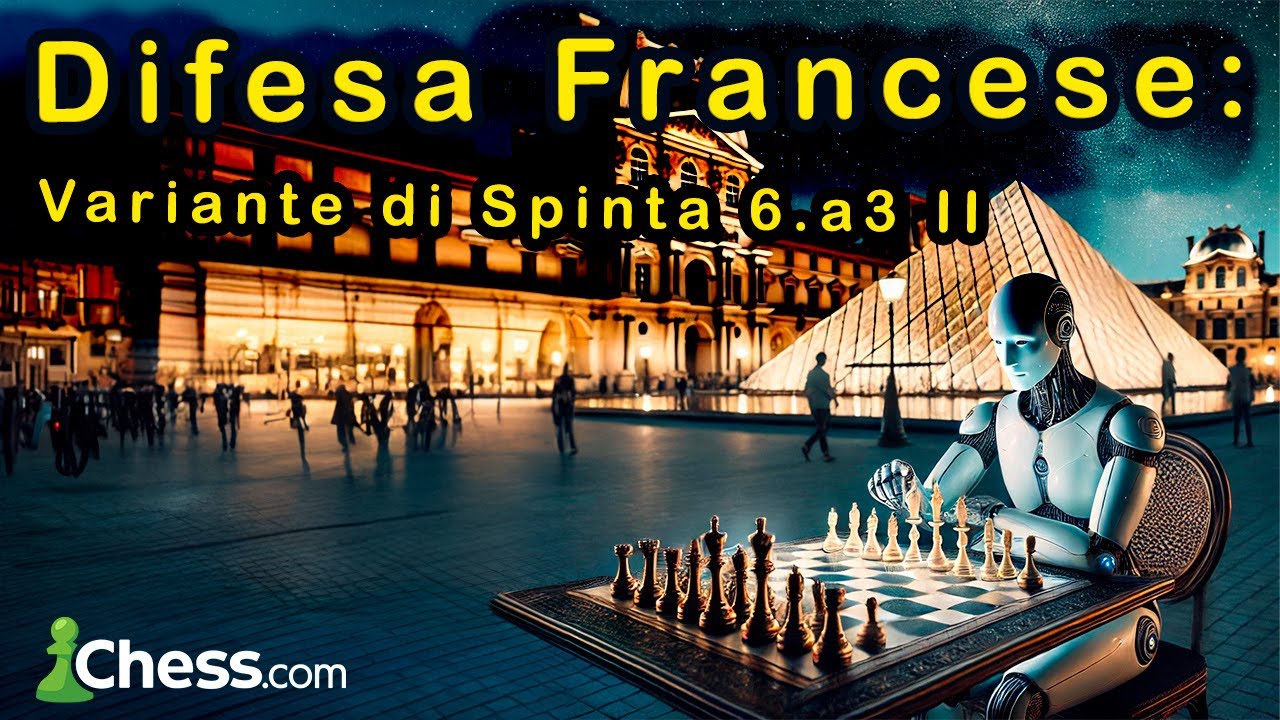 Difesa Francese  - Repertorio per il Nero: Variante di Spinta 6.a3 II