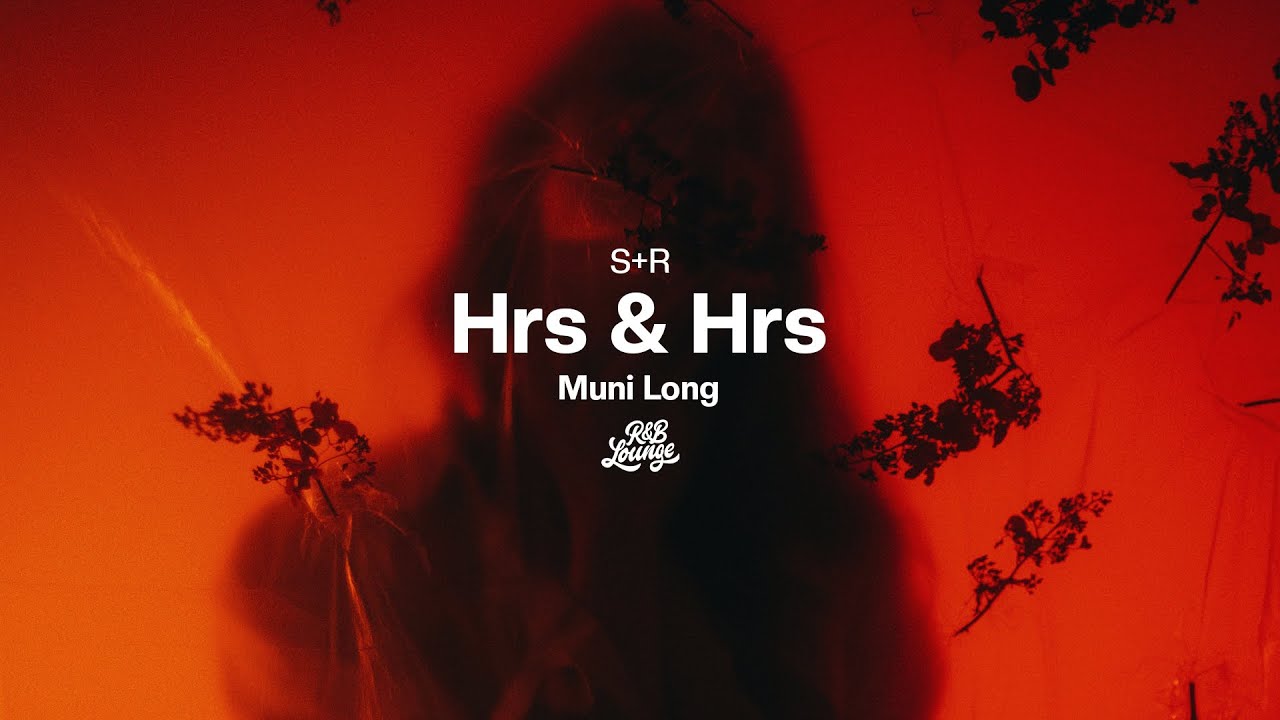 Muni Long - Hrs & Hrs (Slowed + Reverb)