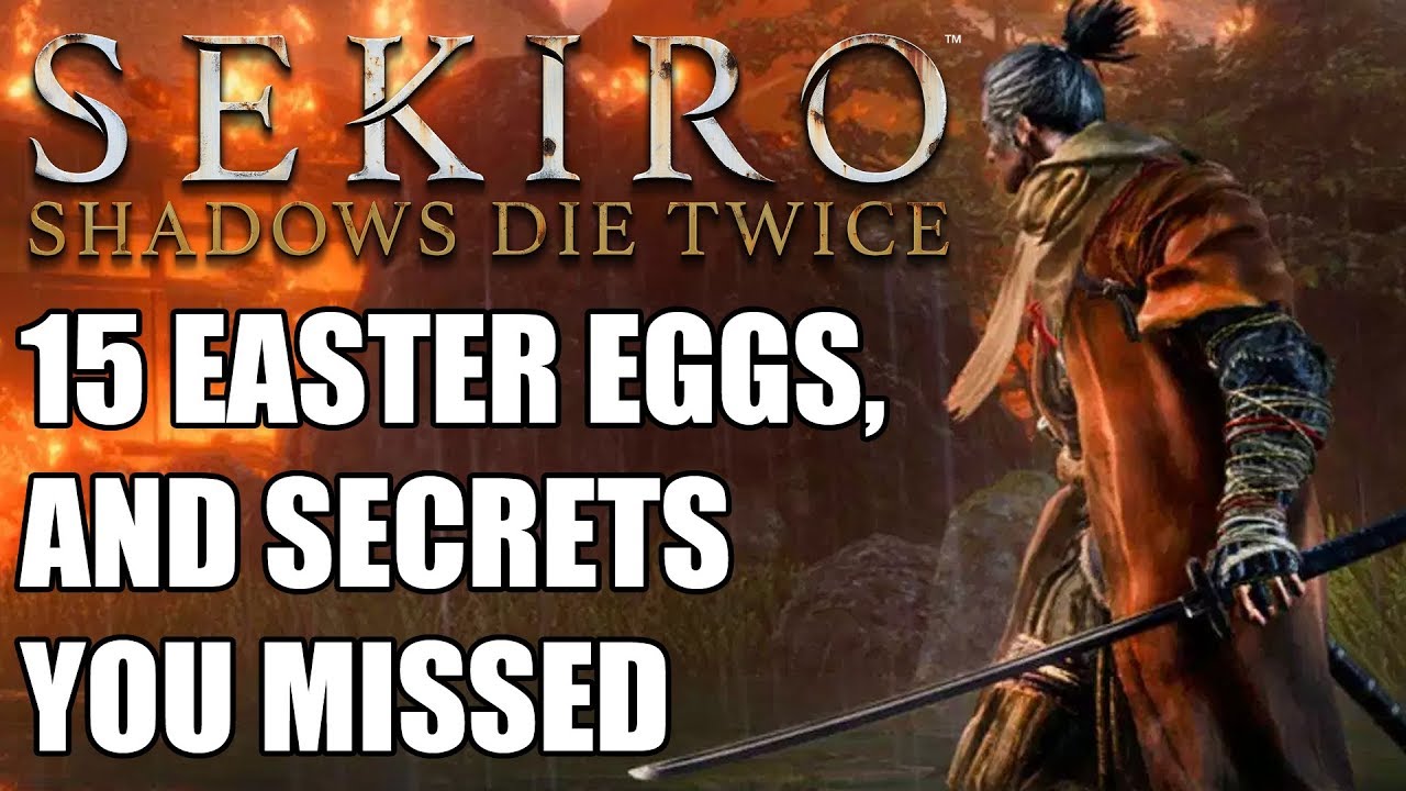 Sekiro: Shadows Die Twice - 15 Easter Eggs, Secrets and Mechanics You Probably Missed