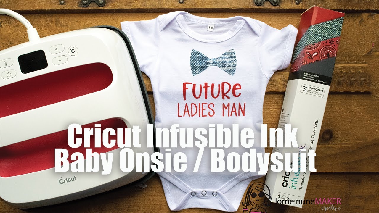 Cricut Infusible Ink Baby Bodysuit / Onsie