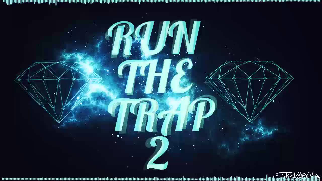 Run The Trap - Episode 2