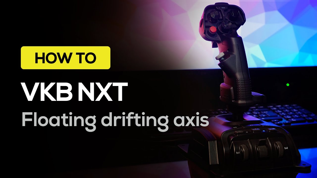 VKB Gladiator NXT - Проблема с осью: дрожание / дрейф и смещение центра