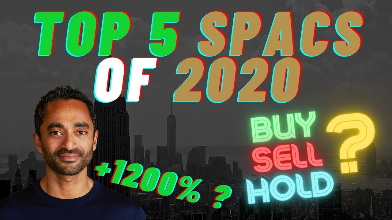 Top 5 SPACs of 2020 - Best Performing SPACs