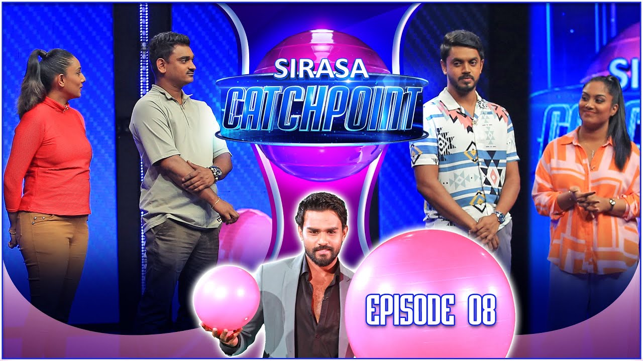 Sirasa Catchpoint Season I | Episode 08 | Bimsara & Rivindu | Trini & Richie | Sirasa TV