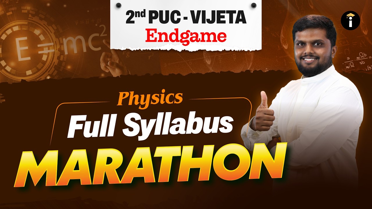 2nd PUC Physics End Game Full Syllabus Marathon Live #PUCExamPrep #physicsrevision #BoardExam