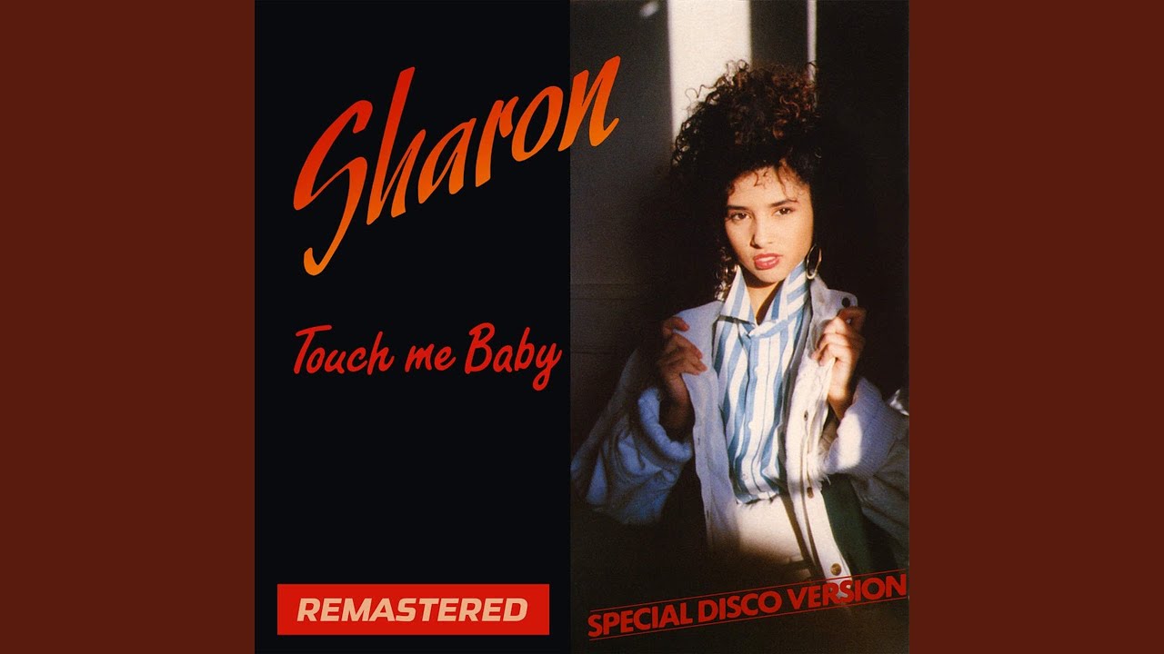 Touch Me Baby (Extended Mix)