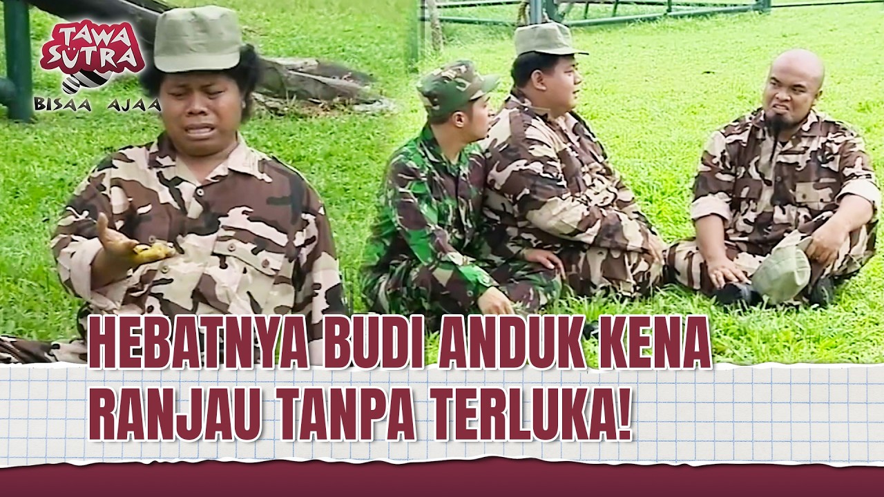 Sangarnya Budi Anduk Jadi Komandan | Tawa Sutra Bisaa Ajaa Eps 159 Full
