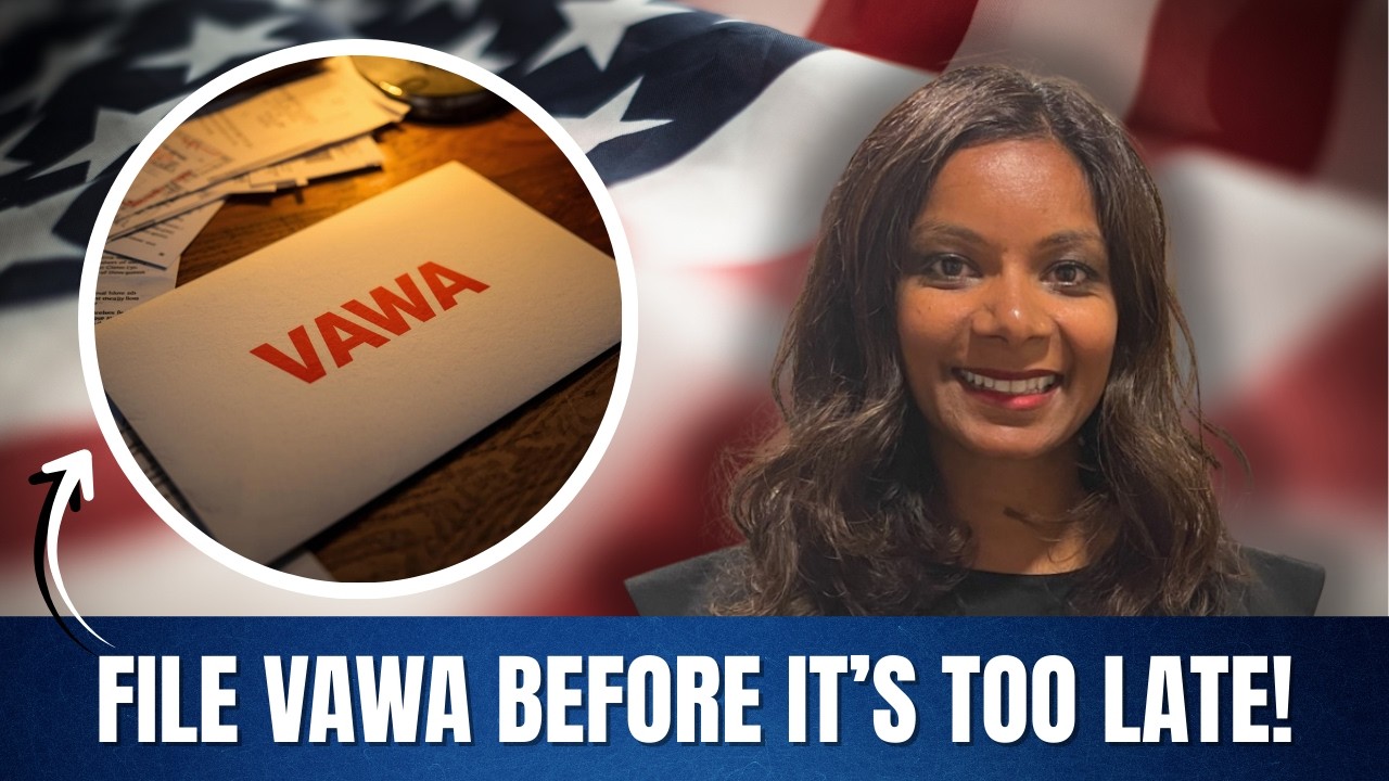 Is Now a Good Time to File a VAWA Petition?