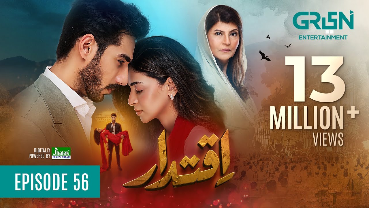 Iqtidar Episode 56 (Subtitles) 28th March 2025 | Anmol Baloch - Ali Raza | Green TV Entertainment