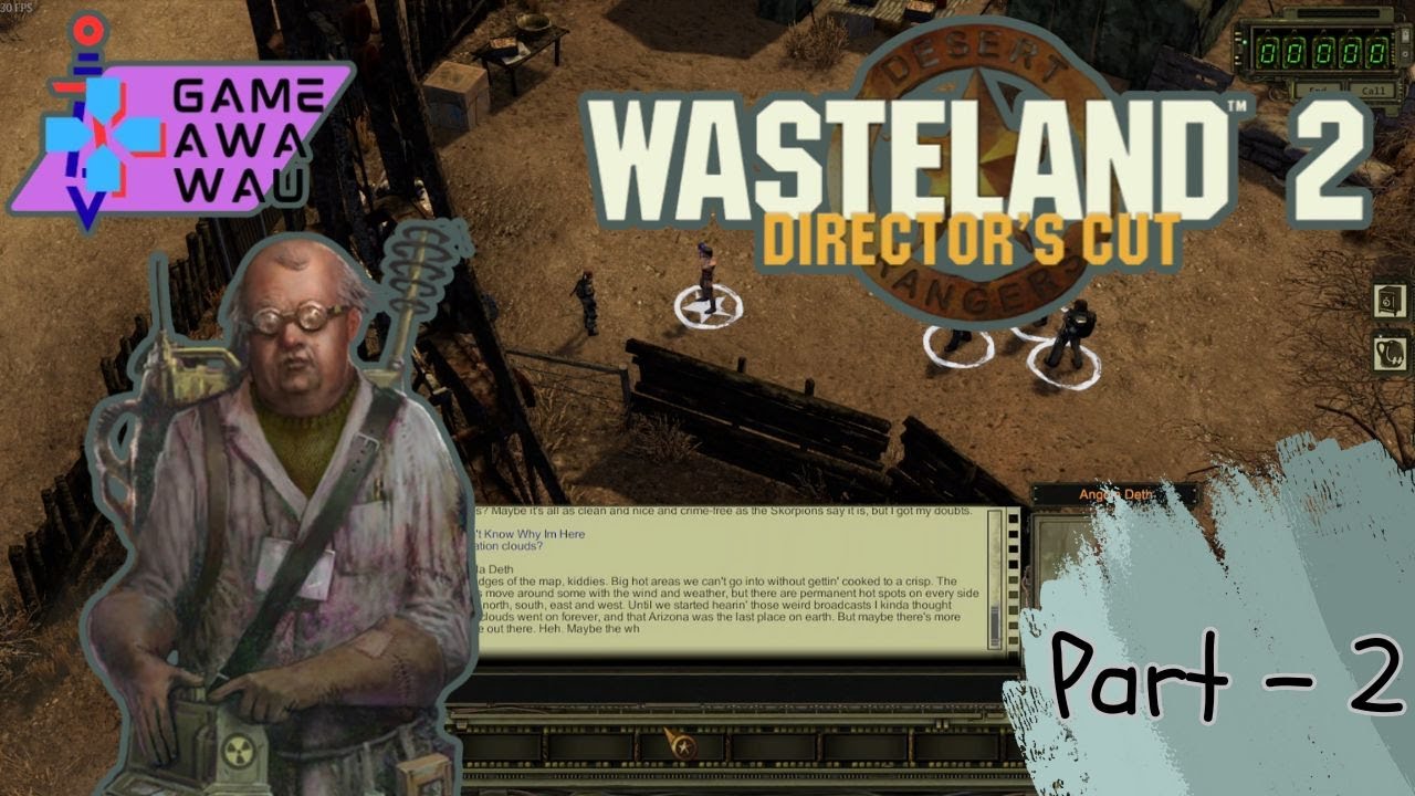 Wasteland 2: Director's Cut - Seasoned Difficulty - Part 2 - No Commentary