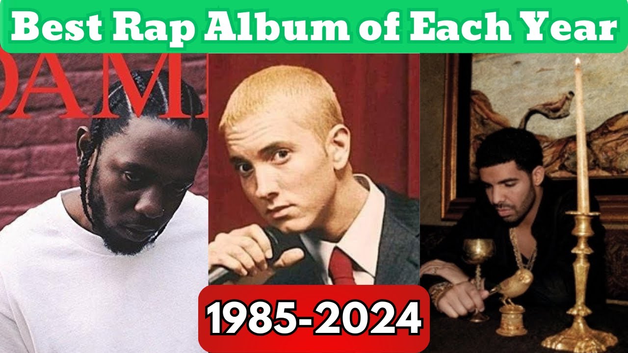 Best Rap Album of Each Year (1985-2024)