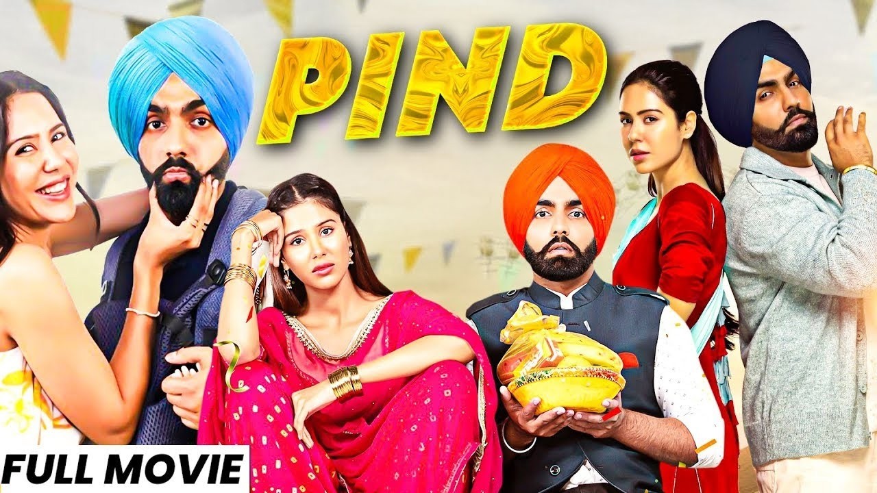 Punjabi Movies 2026 || Pind || Ammy Virk & Sonam Bajwa || Sonia Kour || New Punjabi Movie 2026