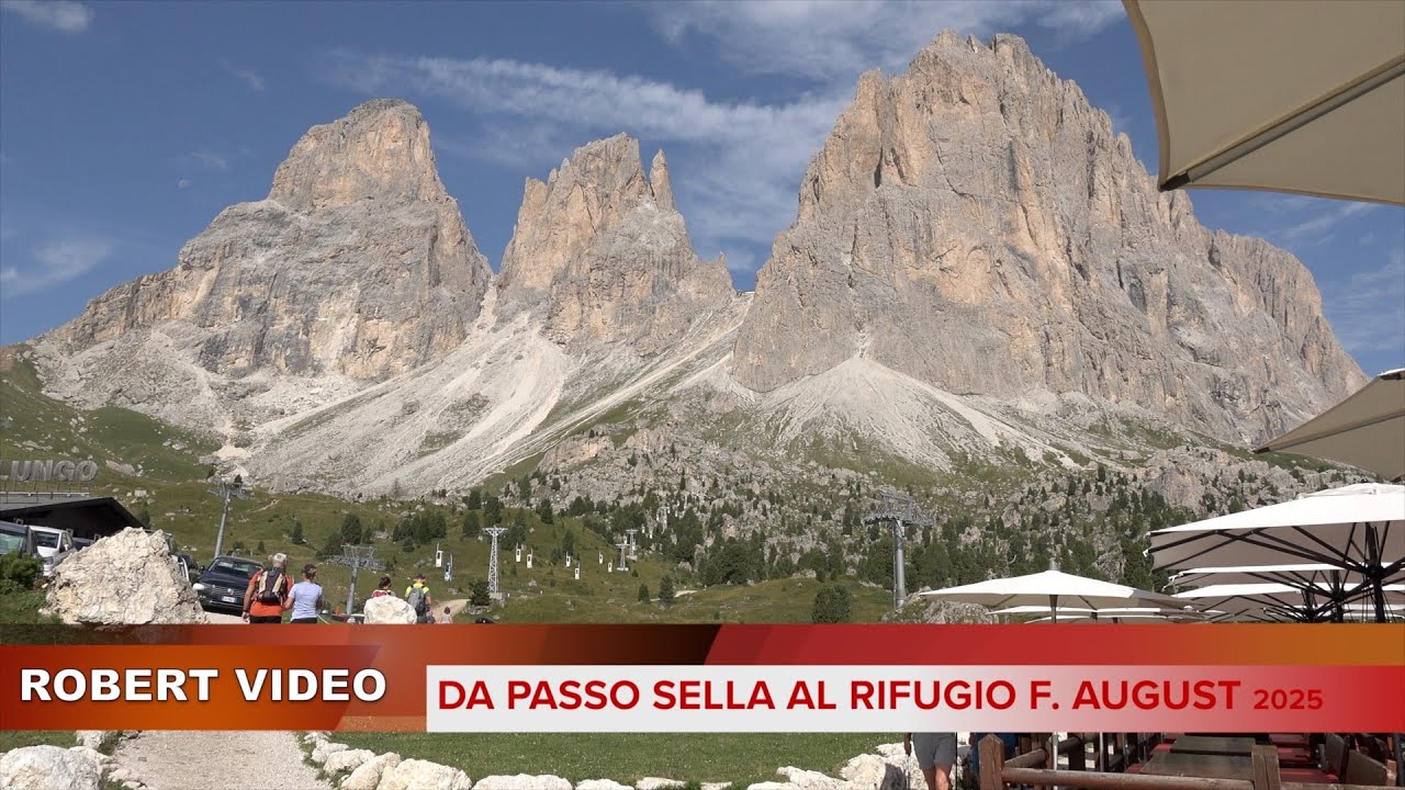 Da Passo Sella al Rifugio Friedrich August 2025