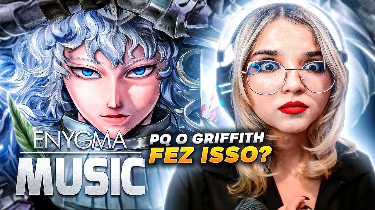 REAGINDO 🦅 Sacrifício | Griffith (Berserk) | Enygma