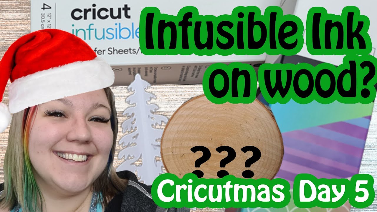 Infusible Ink on Wood?? Will it work? | Cricutmas Day 5