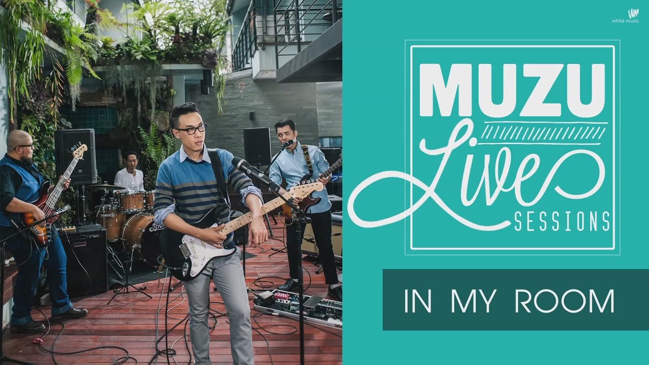 In my room - MUZU [Live Session]
