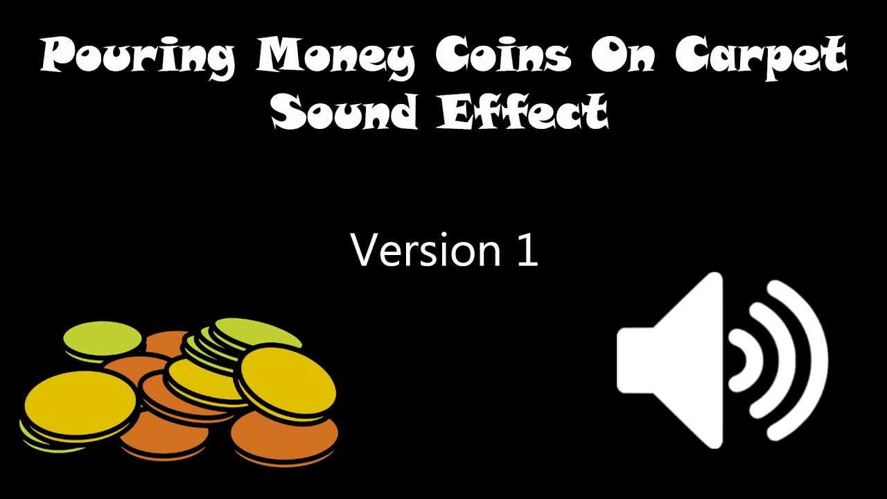 Pouring Coins Sound Effect