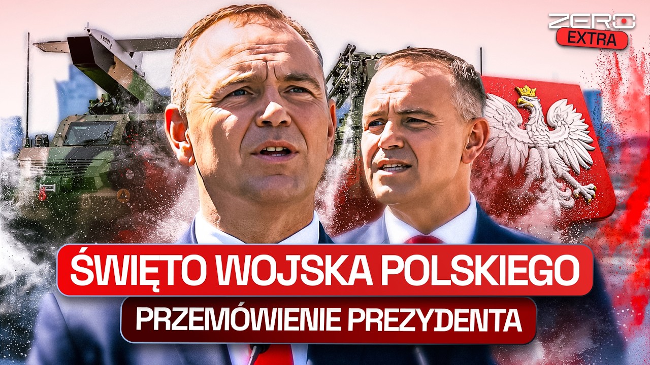 WYSTĄPIENIE PREZYDENTA KAROLA NAWROCKIEGO Z OKAZJI ŚWIĘTA WOJSKA POLSKIEGO
